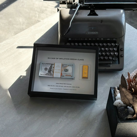 IN CASE OF INFLATION BREAK GLASS